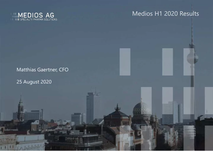medios h1 2020 results