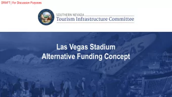 Las Vegas Stadium  Alternative Funding Concept  State of Nevada  Creates Stadium Authority  via