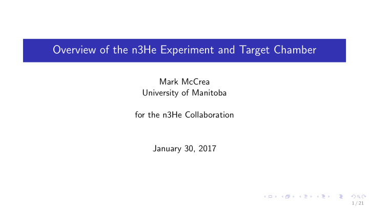 overview of the n3he experiment and target chamber