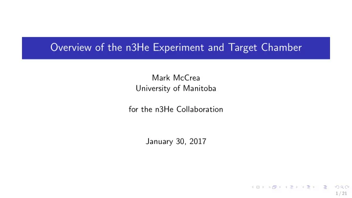 overview of the n3he experiment and target chamber