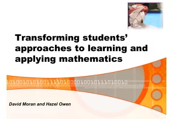 Transforming students  Transforming students  approaches to learning and  approaches to