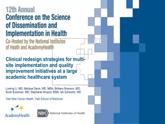 Clinical redesign strategies for multi-  site implementation and quality  improvement initiatives