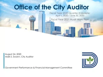 Office of the City Auditor  Fiscal Year 2020 Quarter 3 Update: April 1, 2020  June 30, 2020
