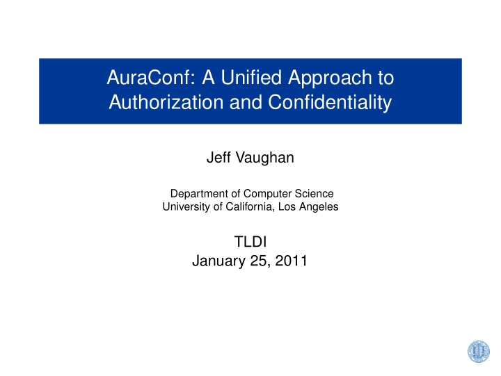 auraconf a unified approach to authorization and