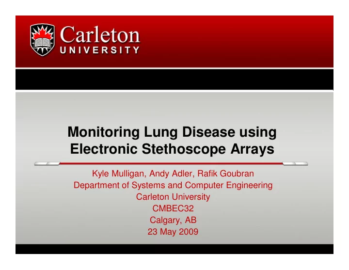 monitoring lung disease using electronic stethoscope