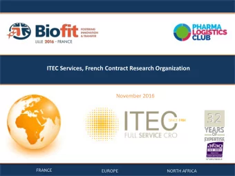 ITEC Services, French Contract Research Organization  November 2016  1  FRANCE  EUROPE  NORTH