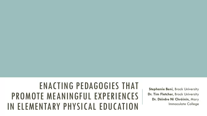enacting pedagogies that