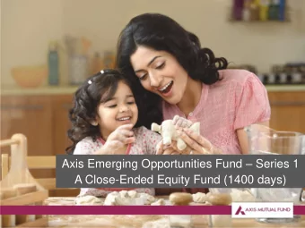 A Close-Ended Equity Fund (1400 days)  1  Indian Policy Update  Demonetisation &amp; GST  1  2