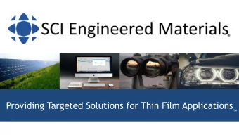 material solutions for the commercial success of  customers.  We value open and consistent