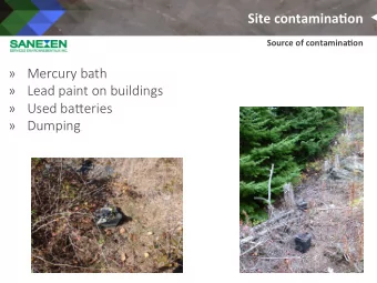 Site  contamina@on    Source  of  contamina@on    Mercury bath   Lead