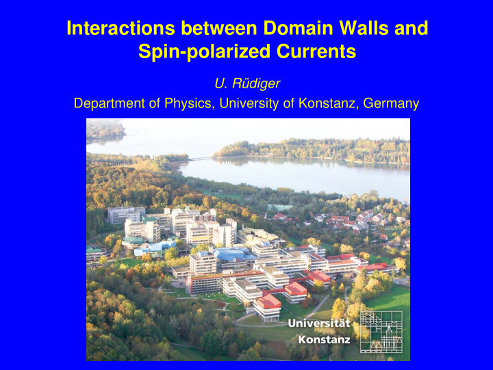 interactions between domain walls and spin polarized