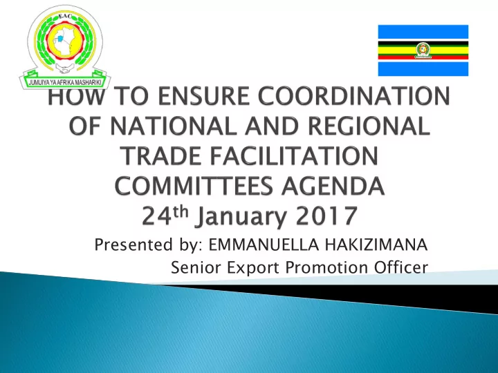presented by emmanuella hakizimana senior export