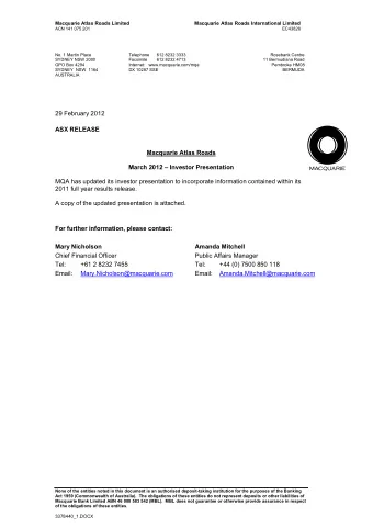 29 February 2012 ASX RELEASE  Macquarie Atlas Roads  March 2012  Investor Presentation  MQA has