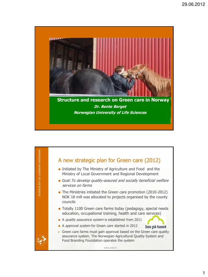 a new strategic plan for green care 2012