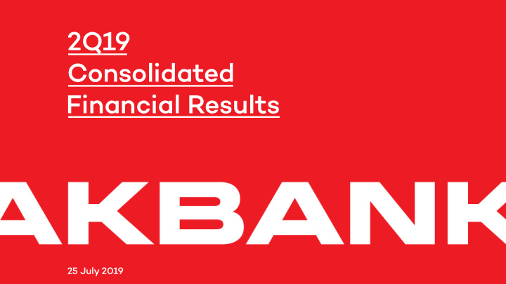 2q19 consolidated financial results