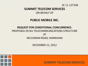 SUMMIT TELECOM SERVICES  ON BEHALF OF  PUBLIC MOBILE INC.  REQUEST FOR CONDITIONAL CONCURRENCE:
