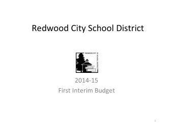 Redwood  City  School  District      2014-15    First  Interim  Budget