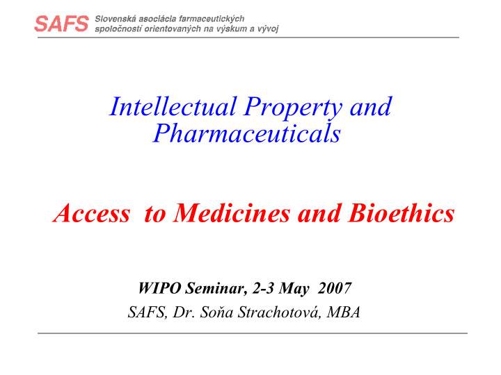 intellectual property and pharmaceuticals access to