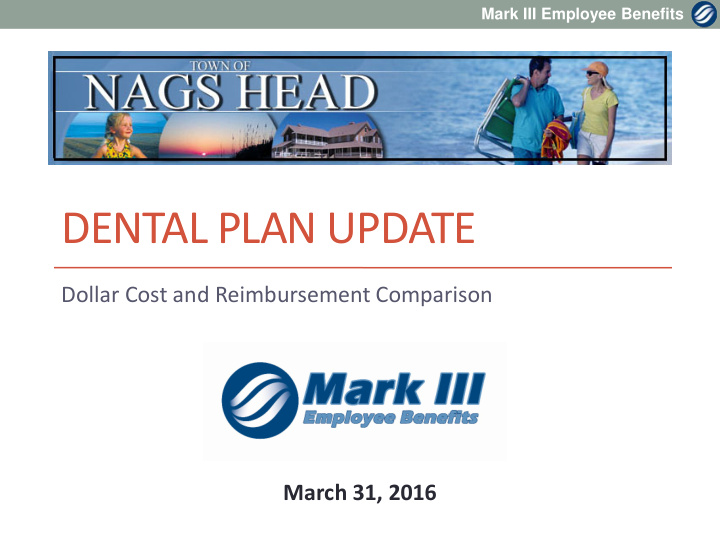 dental plan update