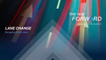 LANE CHANGE  Navigating What's Next  Jonathan Smoke  Agenda  P R E S E N T E R S  VP / Chief