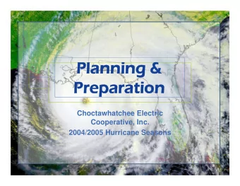 Planning &amp;  Planning &amp;  Preparation  Preparation  Choctawhatchee Electric  Cooperative,