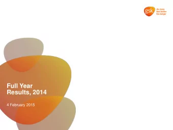 Results, 2014  4 February 2015  Cautionary statement regarding forward-looking  statements  Under