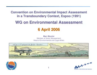 WG on Environmental  Environmental Assessment  Assessment  WG on  6 April  April 2006  2006  6