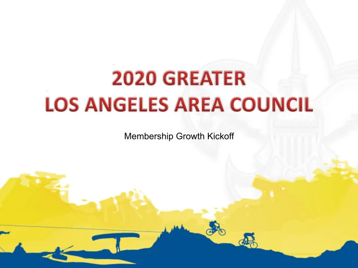 membership growth kickoff without continual growth and