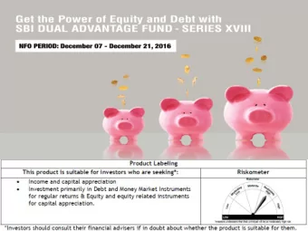 Flow of the Presentation  Characteristics of Equity &amp; Debt Investor Requirement  Hybrid