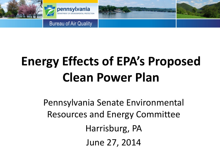 energy effects of epa s proposed clean power plan