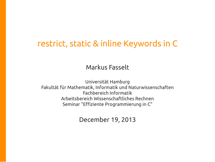 restrict static inline keywords in c