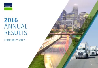 2016  ANNUAL  RESULTS  FEBRUARY 2017  INTRODUCTION:  FRANK VAN ZANTEN  CHIEF EXECUTIVE  2016 ANNUAL