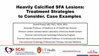 to Consider. Case Examples .  Anand Prasad, MD, FACC, FSCAI, RPVI  Associate Professor of Medicine