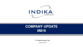 COMPANY UPDATE  9M19  PT Indika Energy Tbk.  October 2019  Shareholder Structure  By 30 Sept 2019