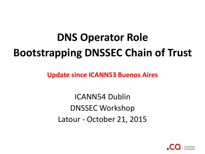 dns operator role bootstrapping dnssec chain of trust