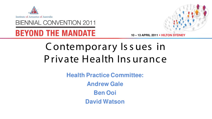 contemporary is s ues in private health ins urance