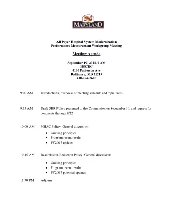 Meeting Agenda  September 19, 2014, 9 AM  HSCRC  4160 Patterson Ave  Baltimore, MD 21215