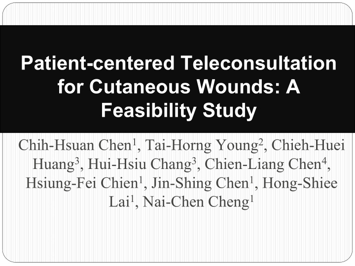 patient centered teleconsultation for cutaneous wounds a