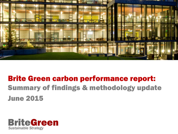 brite green carbon performance report