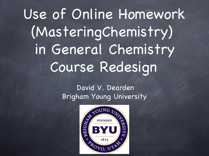 use of online homework masteringchemistry in general