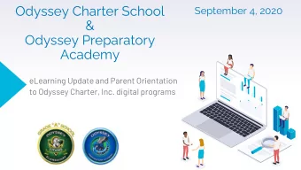 Odyssey Charter School  September 4, 2020  &amp;  Odyssey Preparatory  Academy  eLearning Update