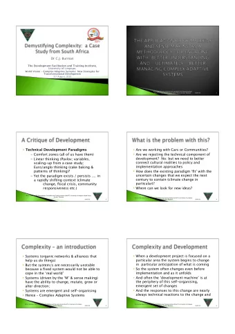 ! Technical Development Paradigms ! Are we working with Cars or Communities? ! Are we rejecting the