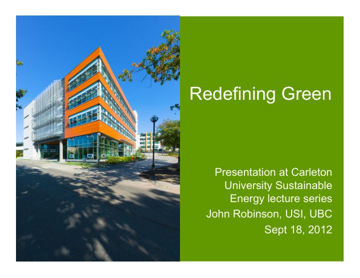 redefining green