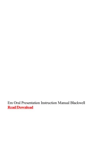 Em Oral Presentation Instruction Manual  Blackwell  Campion, E.M., Cooke, C., Cassidy, N., Ryan,