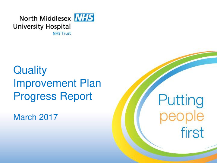 quality improvement plan progress report march 2017
