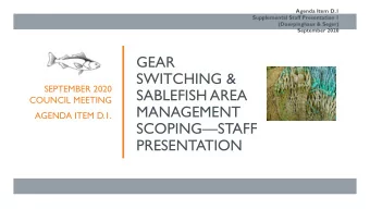 GEAR  SWITCHING &amp;  SEPTEMBER 2020  SABLEFISH AREA  COUNCIL MEETING  MANAGEMENT  AGENDA ITEM