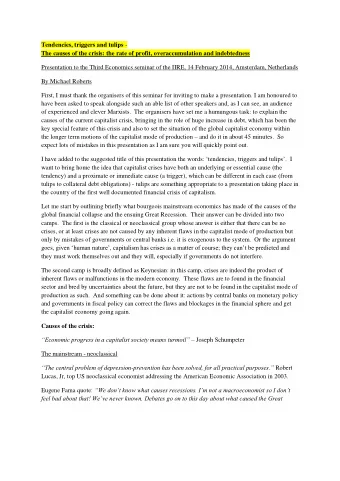 Tendencies, triggers and tulips -  The causes of the crisis: the rate of profit, overaccumulation