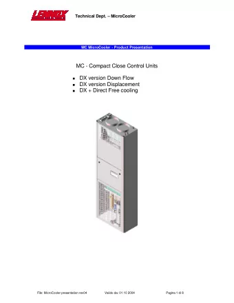 MC - Compact Close Control Units  DX version Down Flow  DX version Displacement  DX +