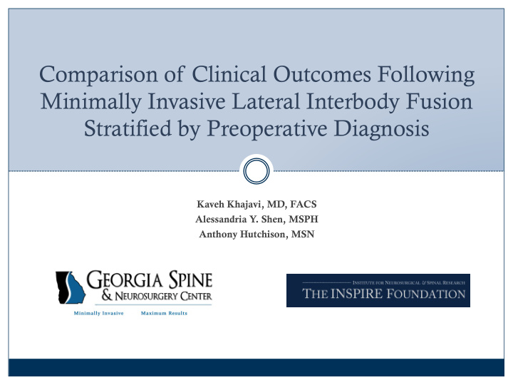 comparison of clinical outcomes following minimally