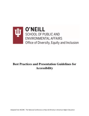 Best Practices and Presentation Guidelines for  Accessibility  Adopted from NCORE - The National